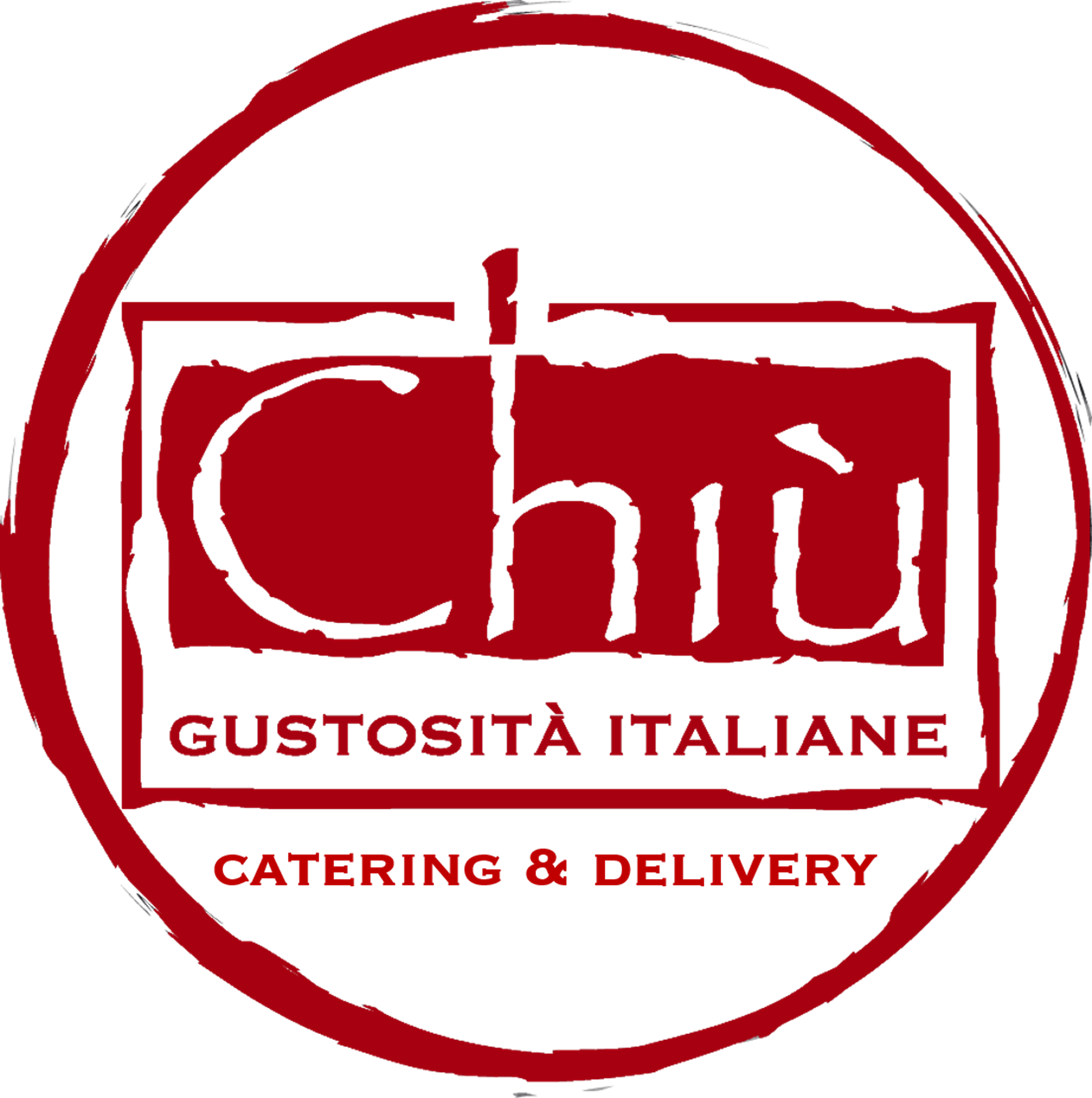 Chiù Gustosità Italiane Catering & Deivery