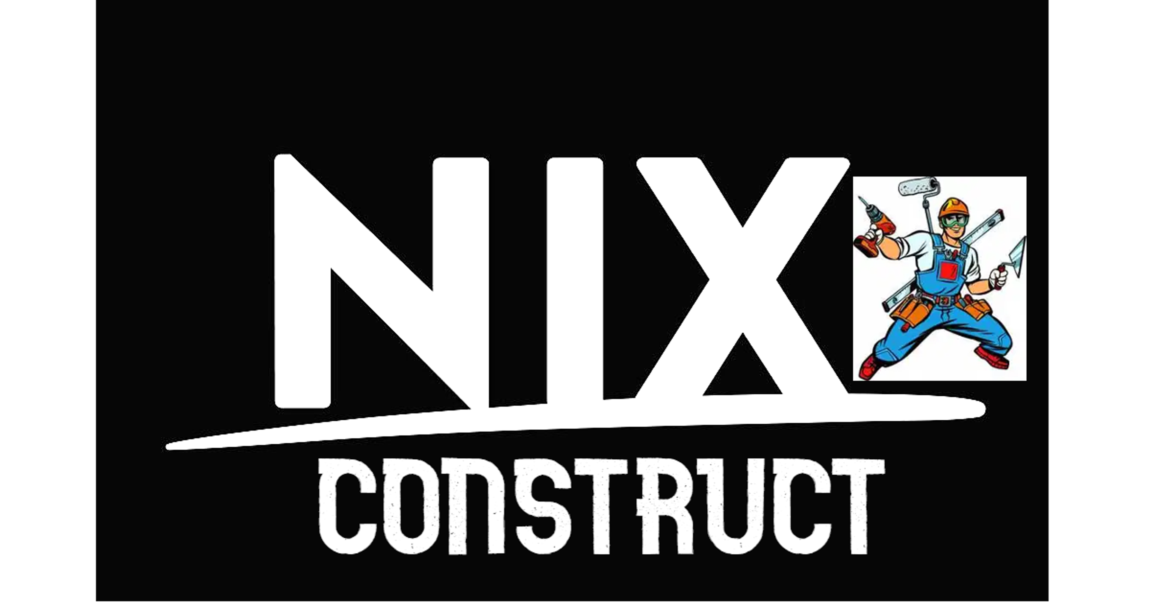 NIX CONSTRUCT