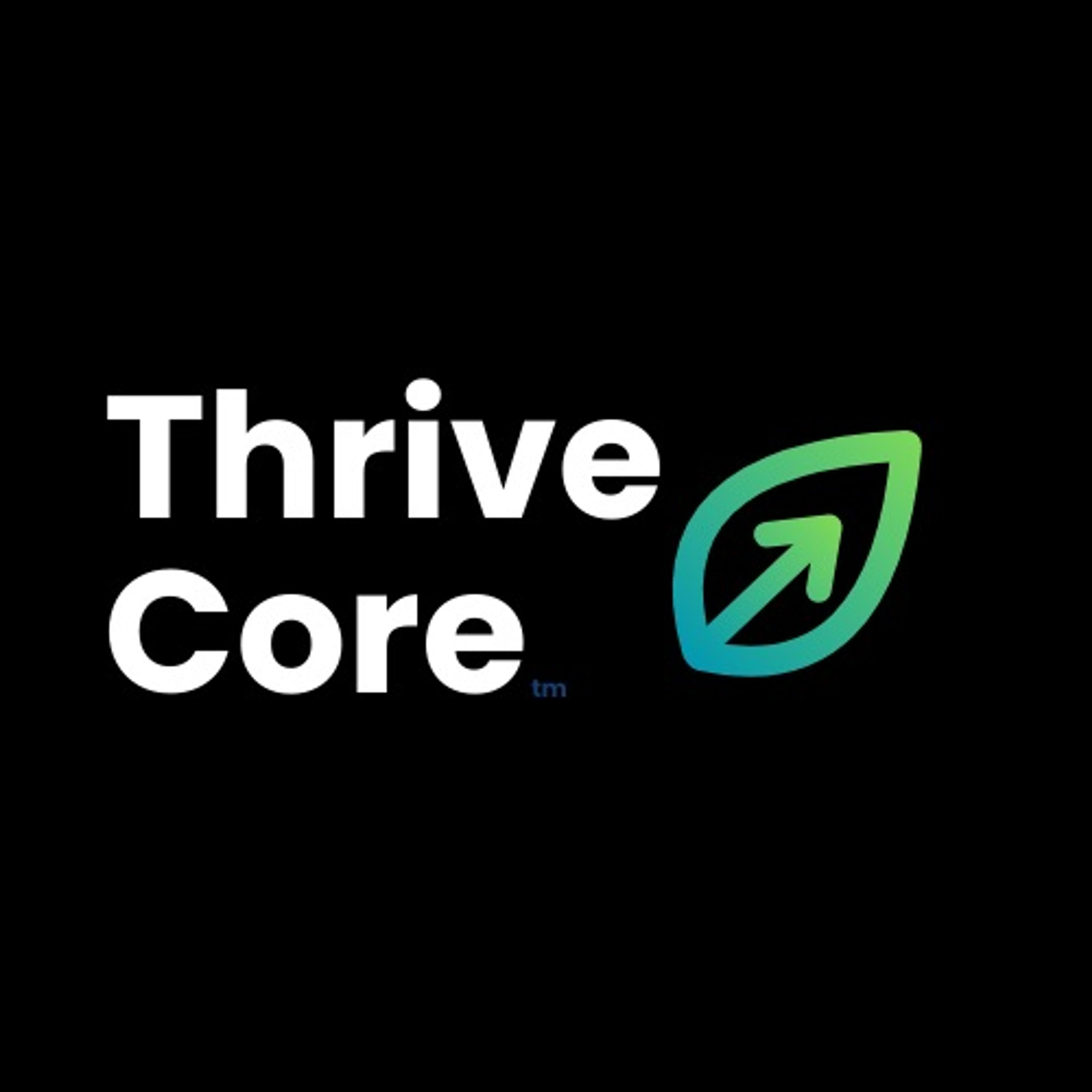 Thrive Core