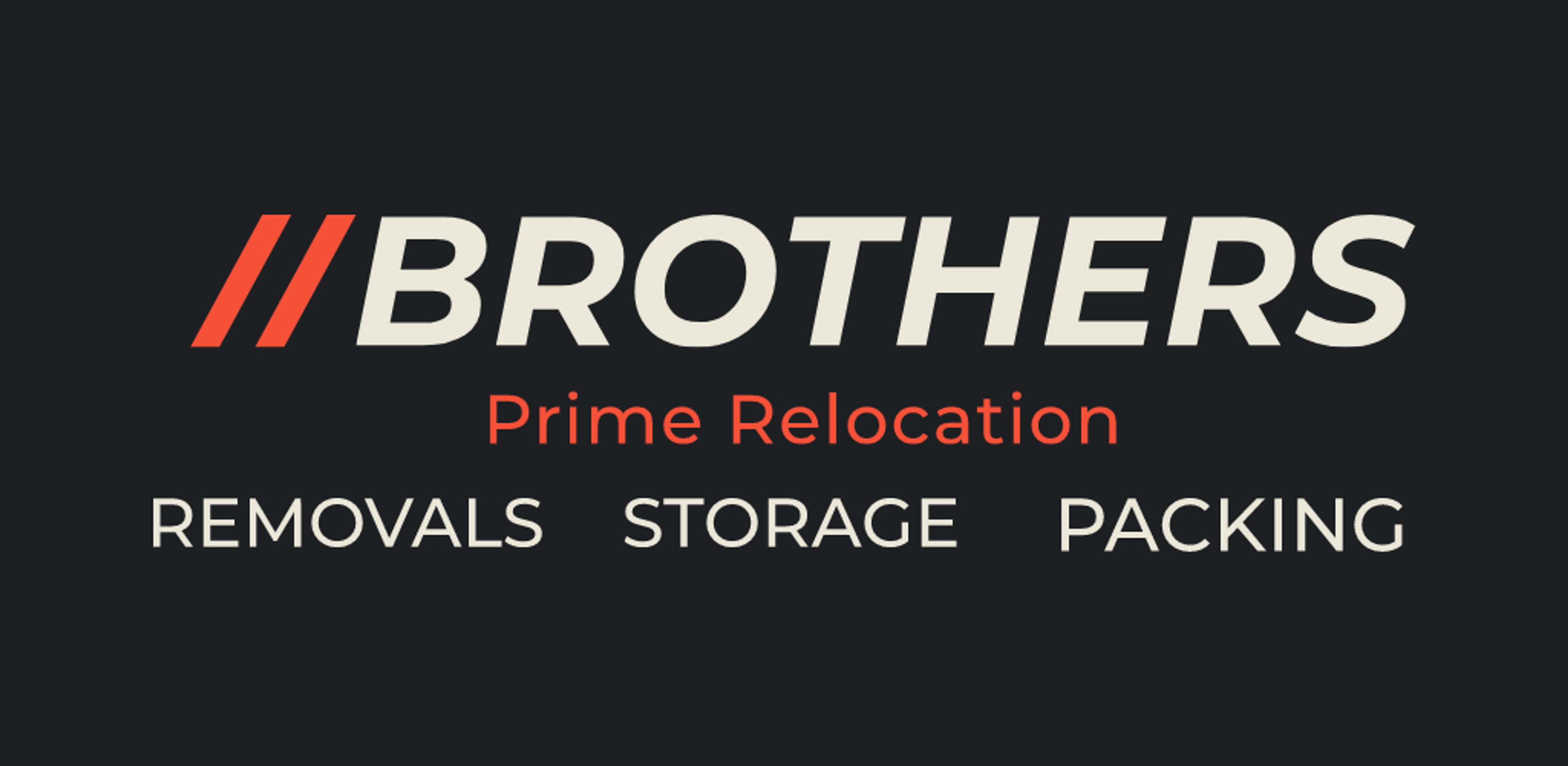 Brothers prime Relocation
