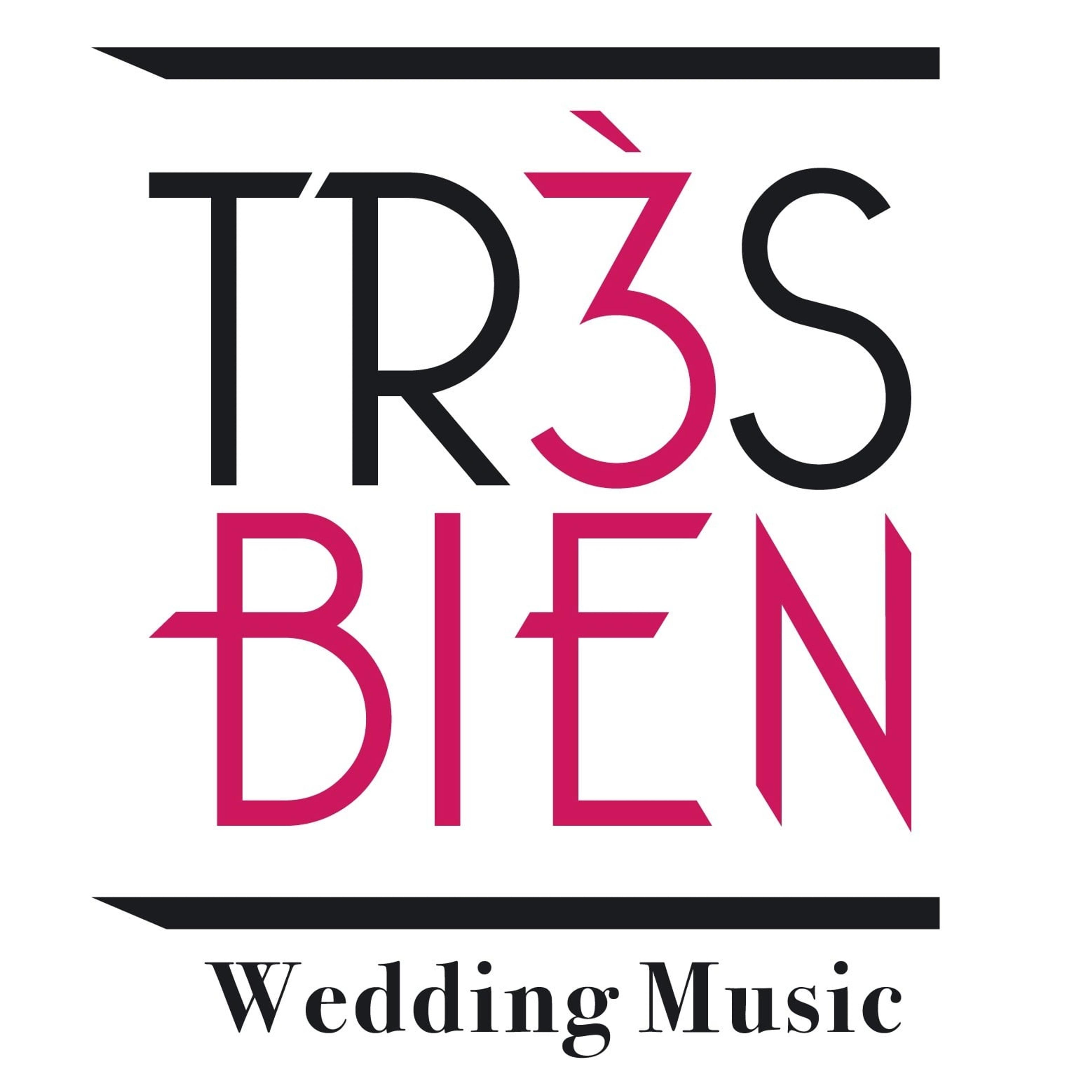 Trés Bien Wedding Music