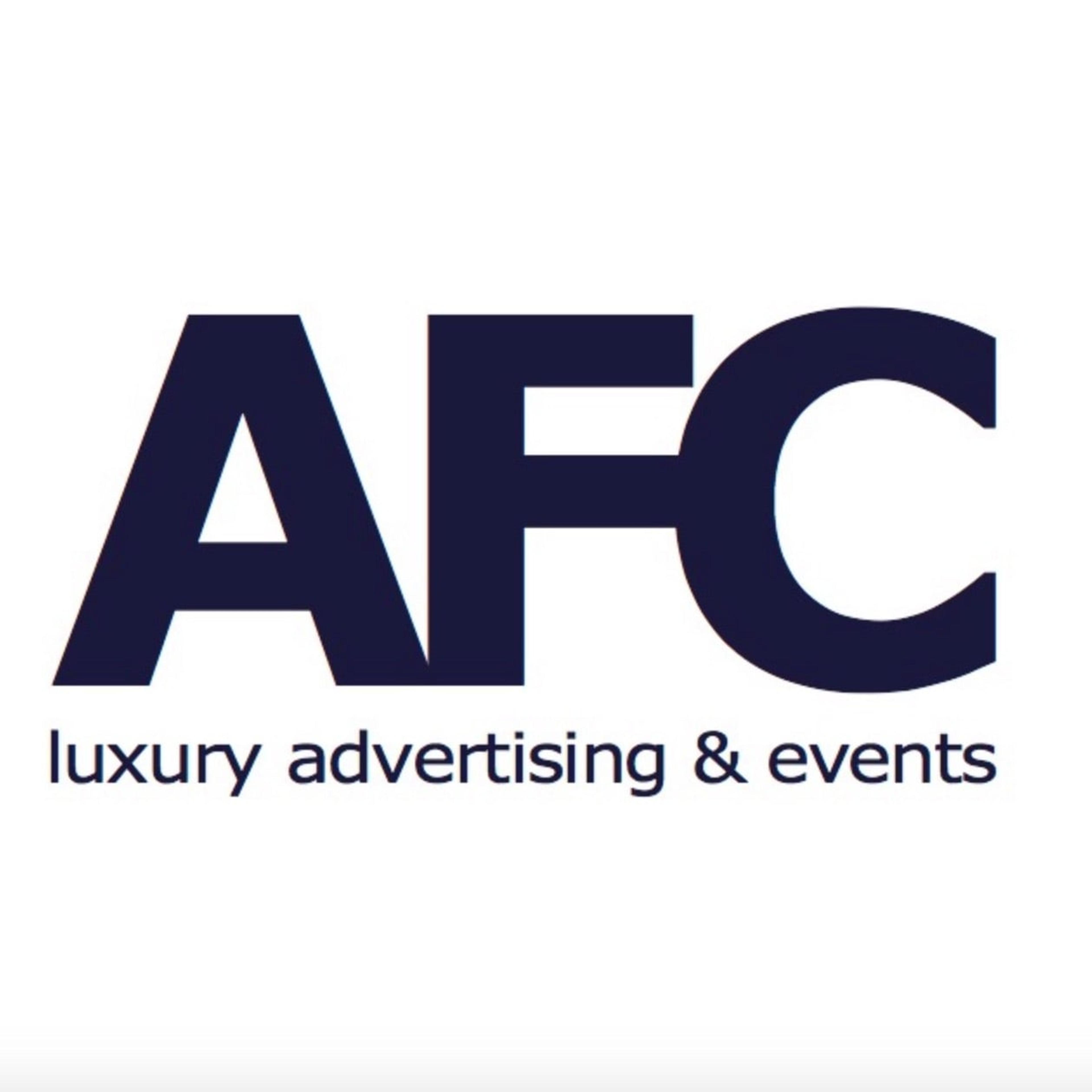 AFC luxury advertising & events