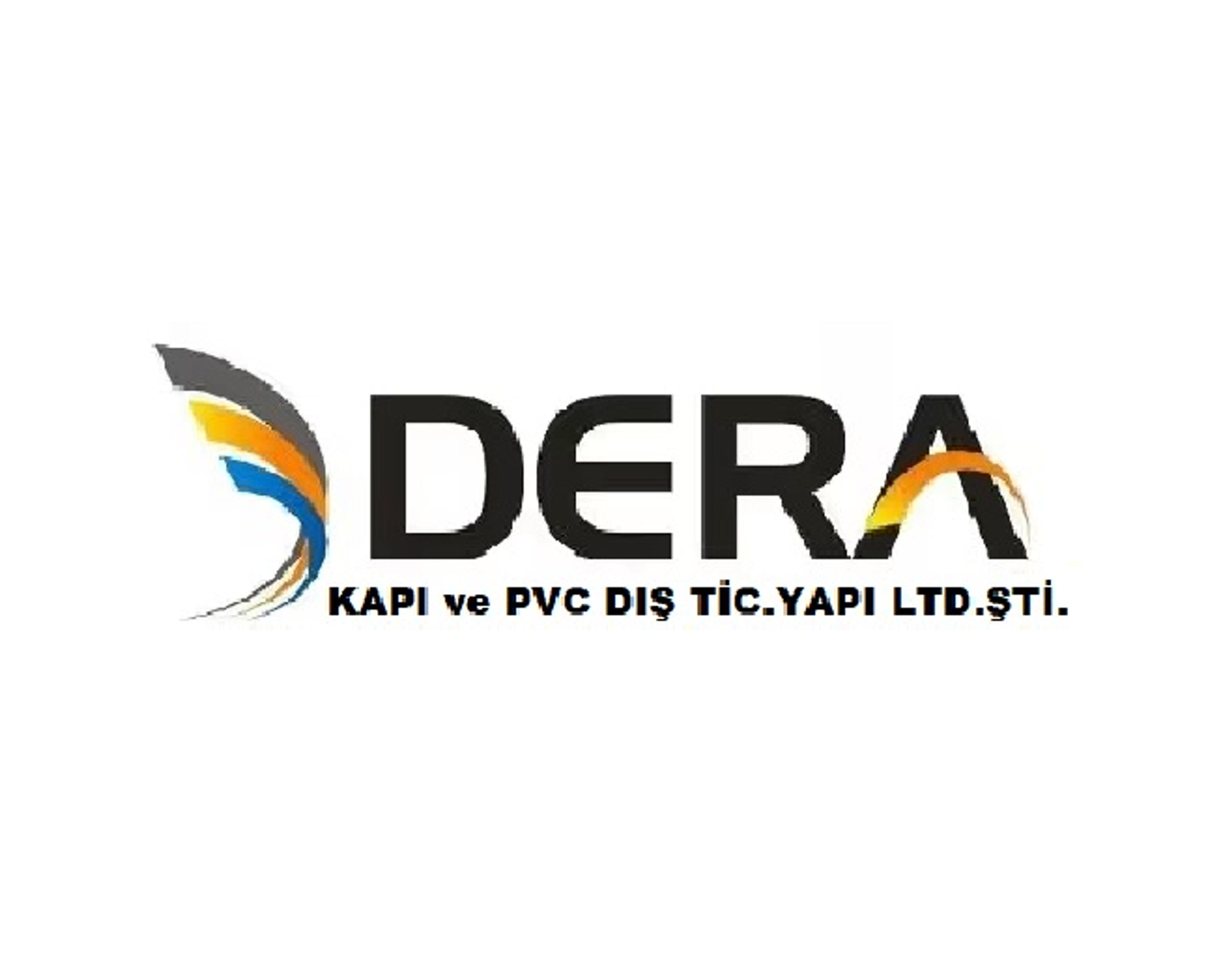 DERA KAPI VE PVC SİSTEMLERİ DIŞ TİCARET YAPI LİMİTED ŞİRKETİ