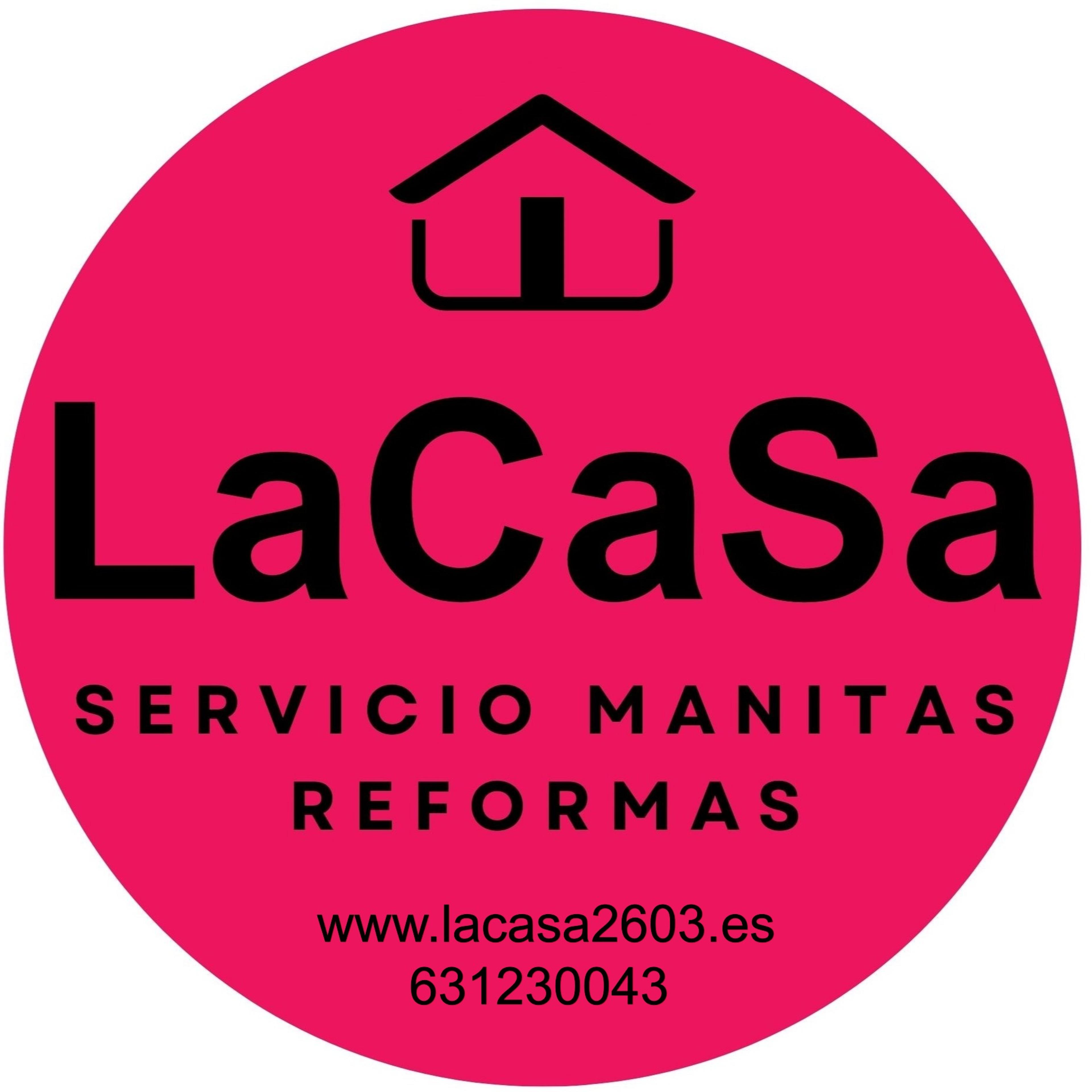 LaCaSa Serviio De Manitas Y Reformas