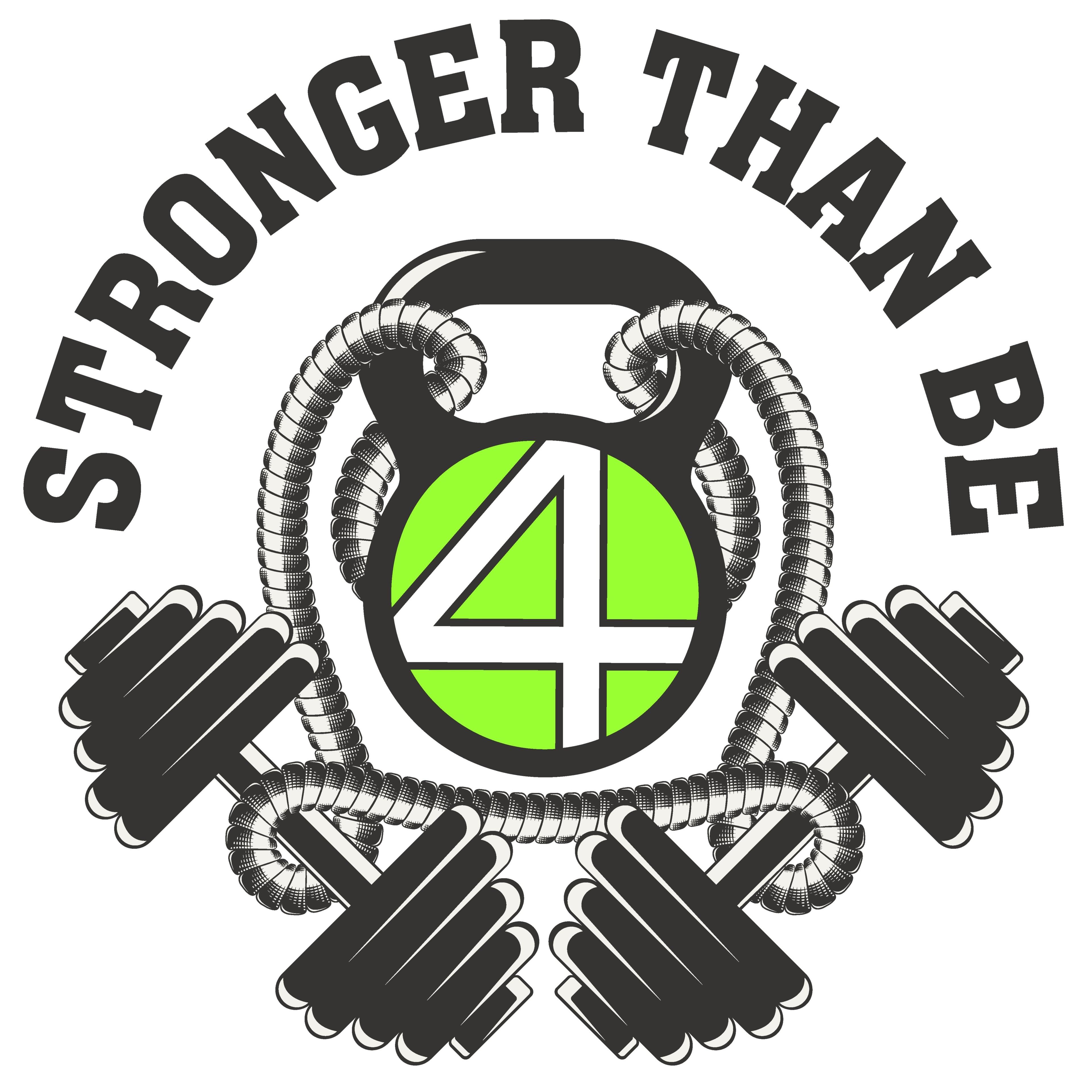 Stronger Than Be 4