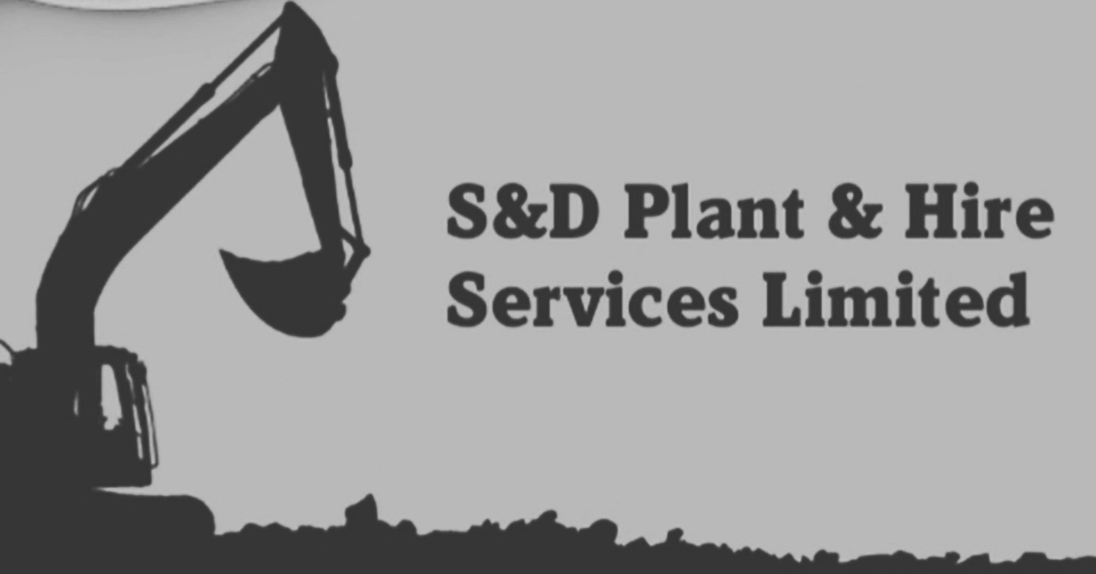 S&D Plant & Hire Services Limited