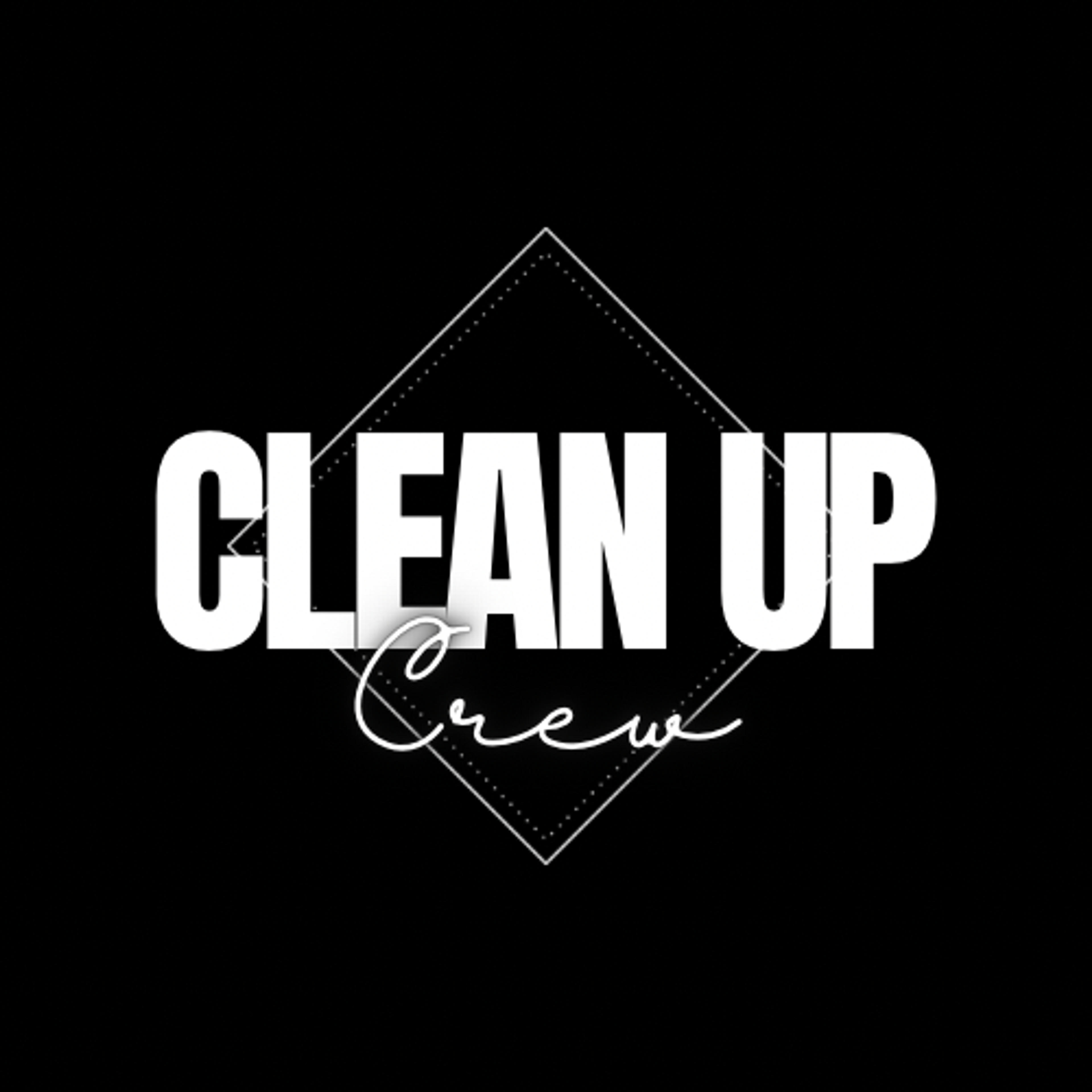 Clean Up Crew
