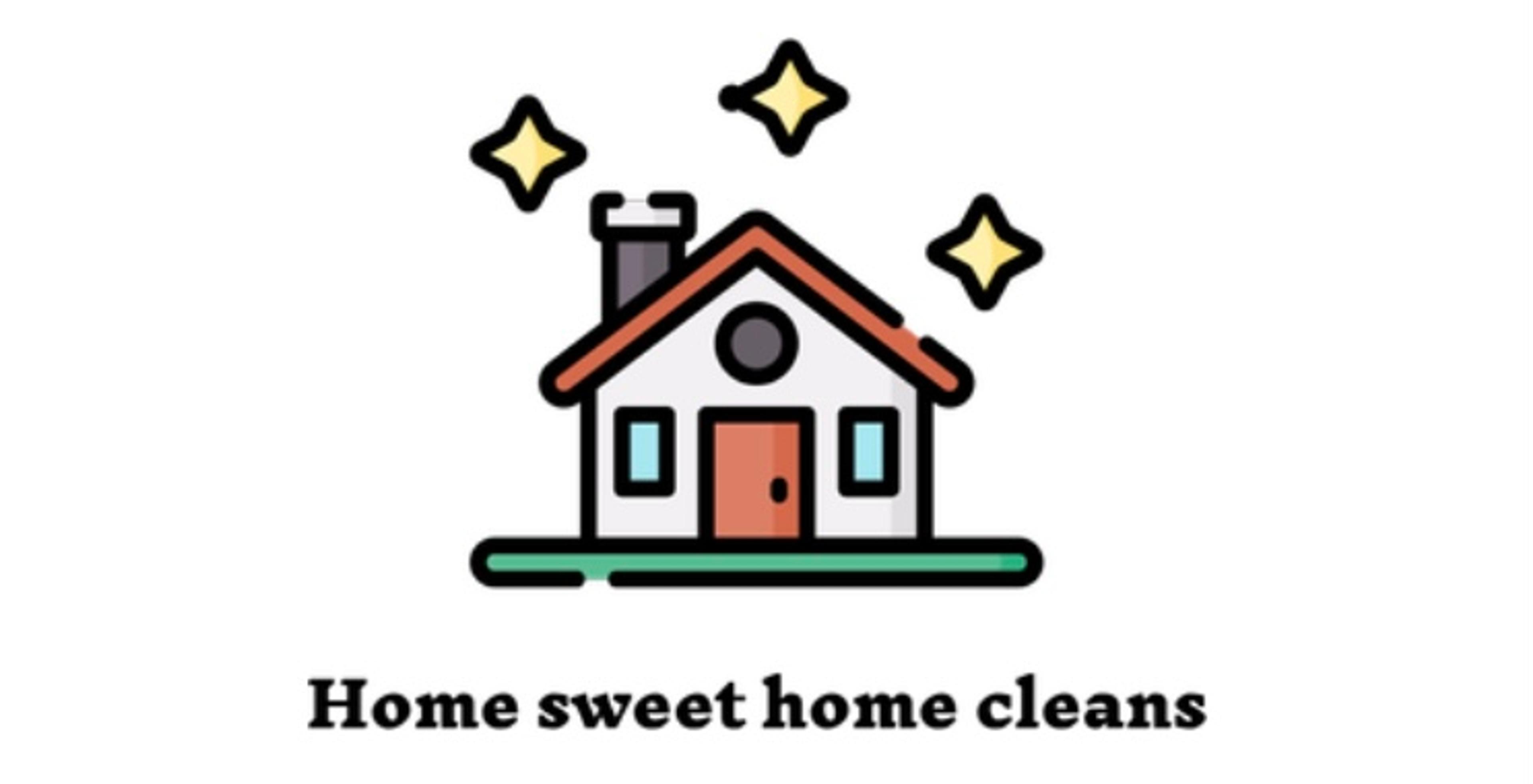 Home Sweet Home Cleans
