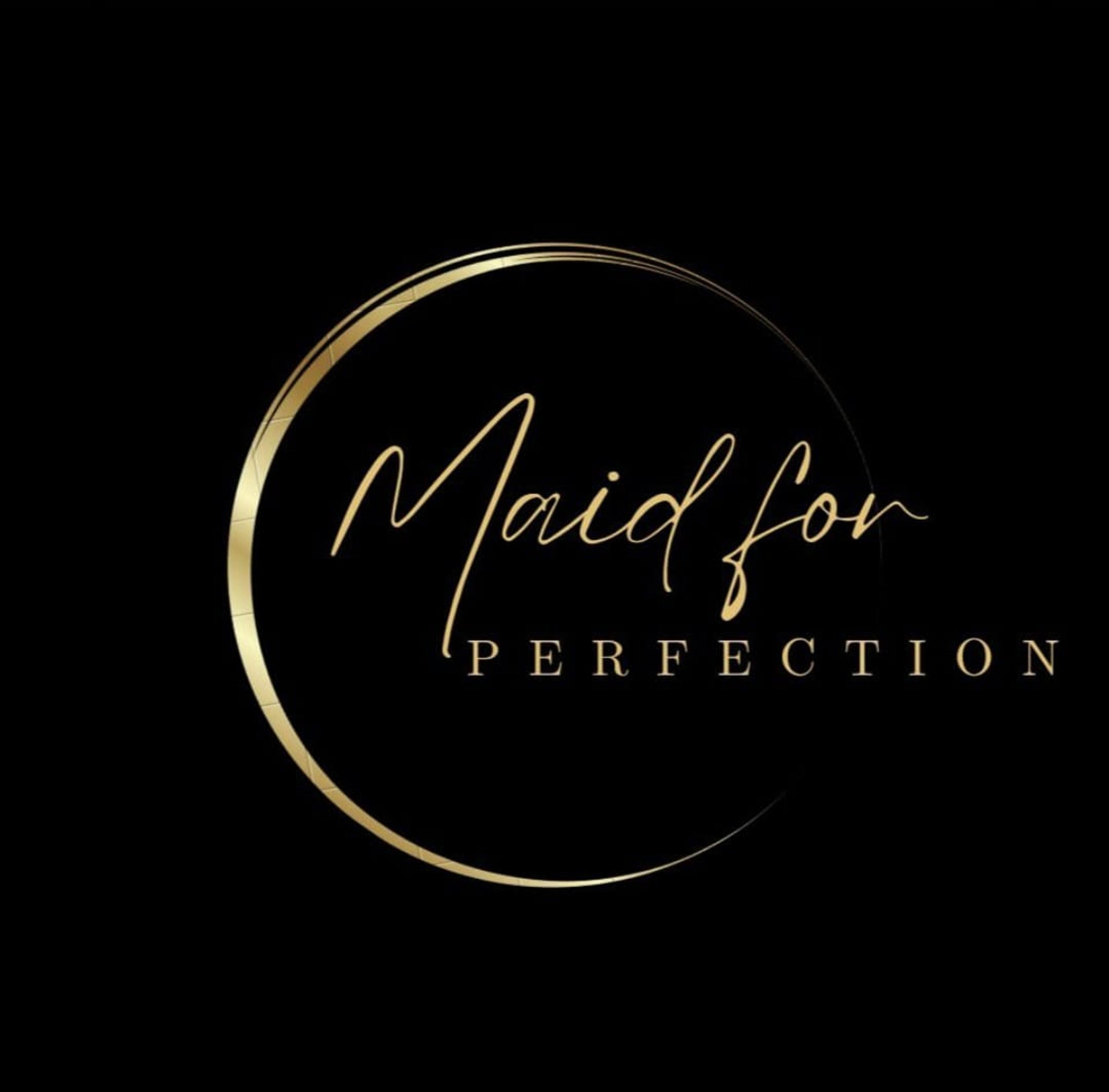 Maid For Perfection Cleaning Services