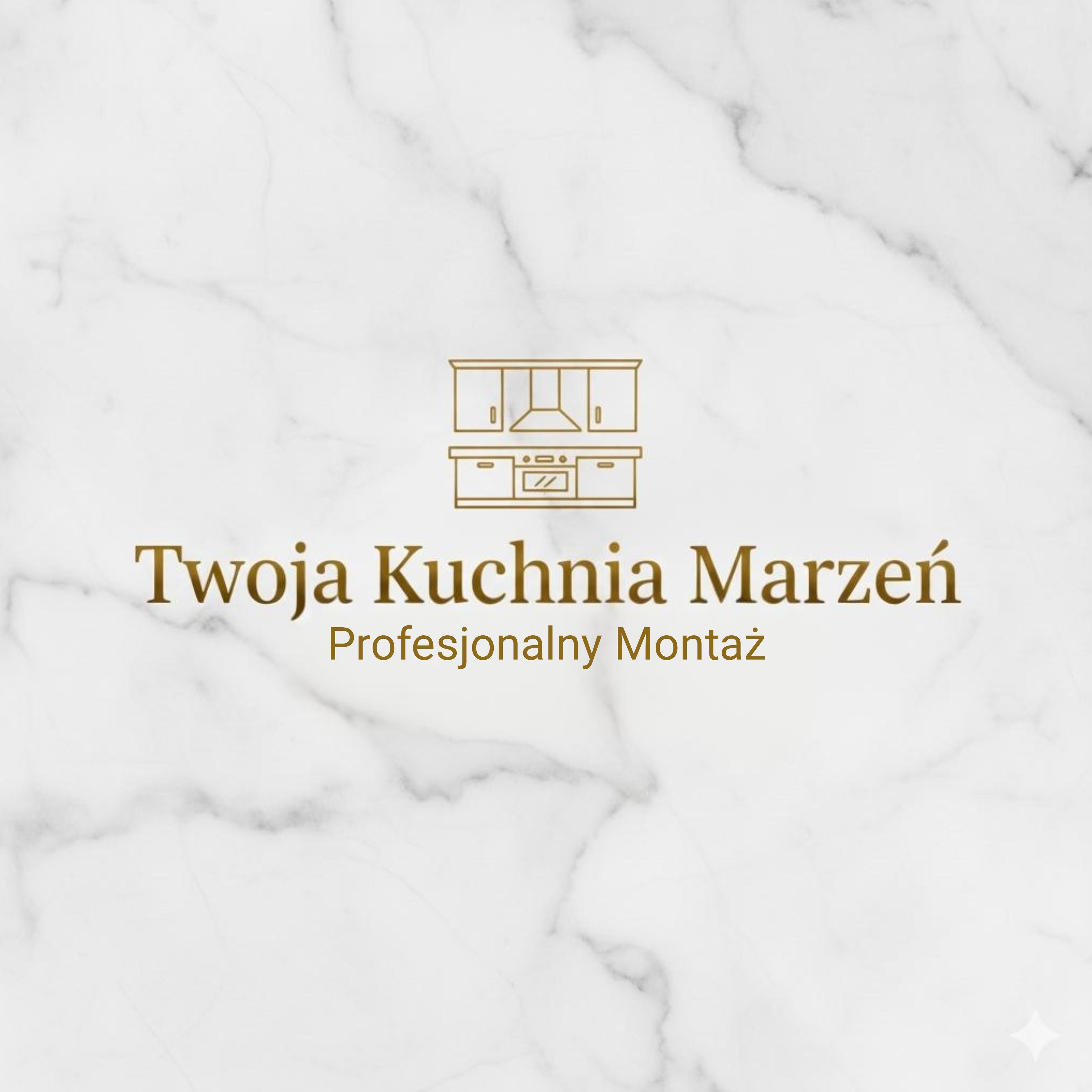 Twoja Kuchnia Marzeń Profesjonalny Montaż