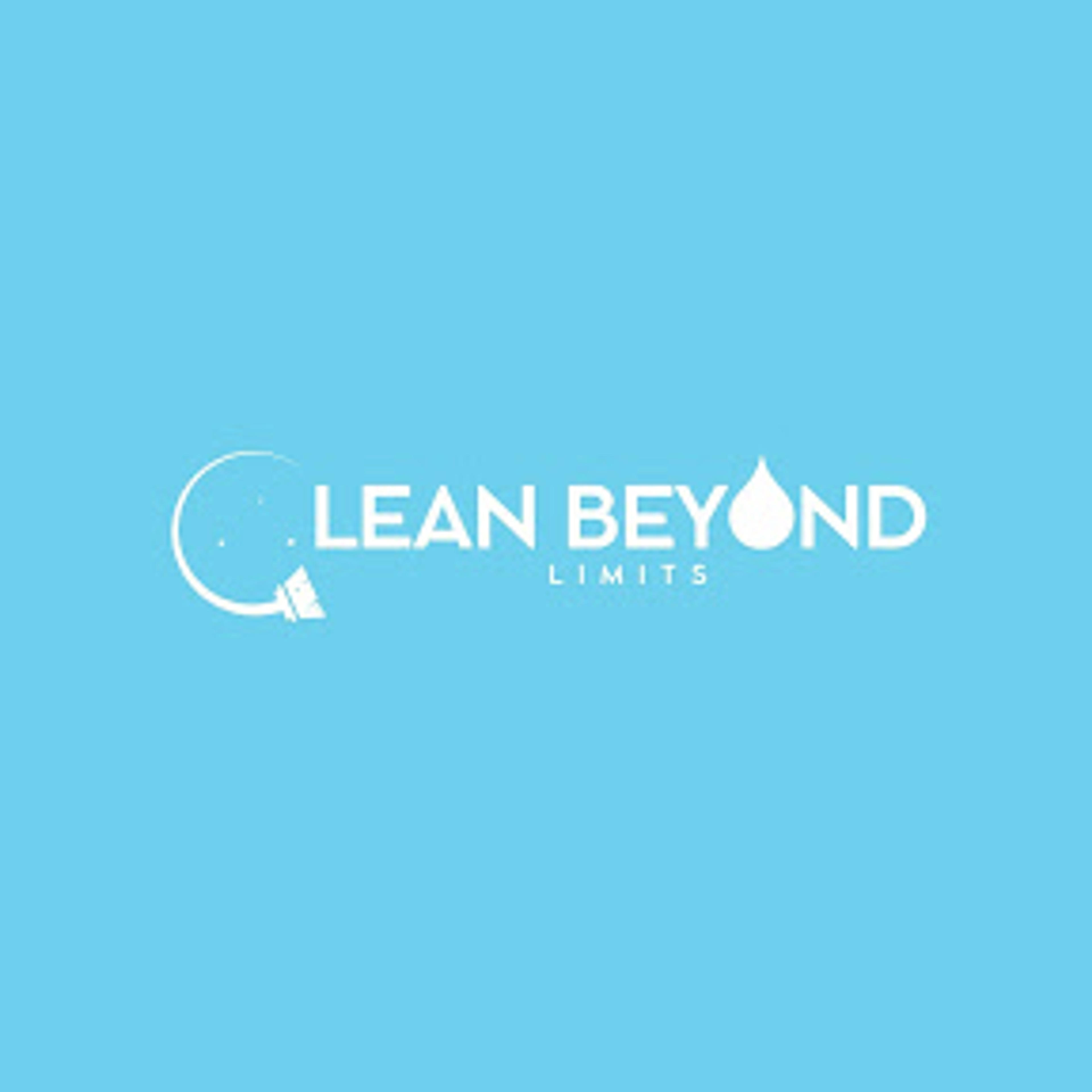 Clean Beyond Limits