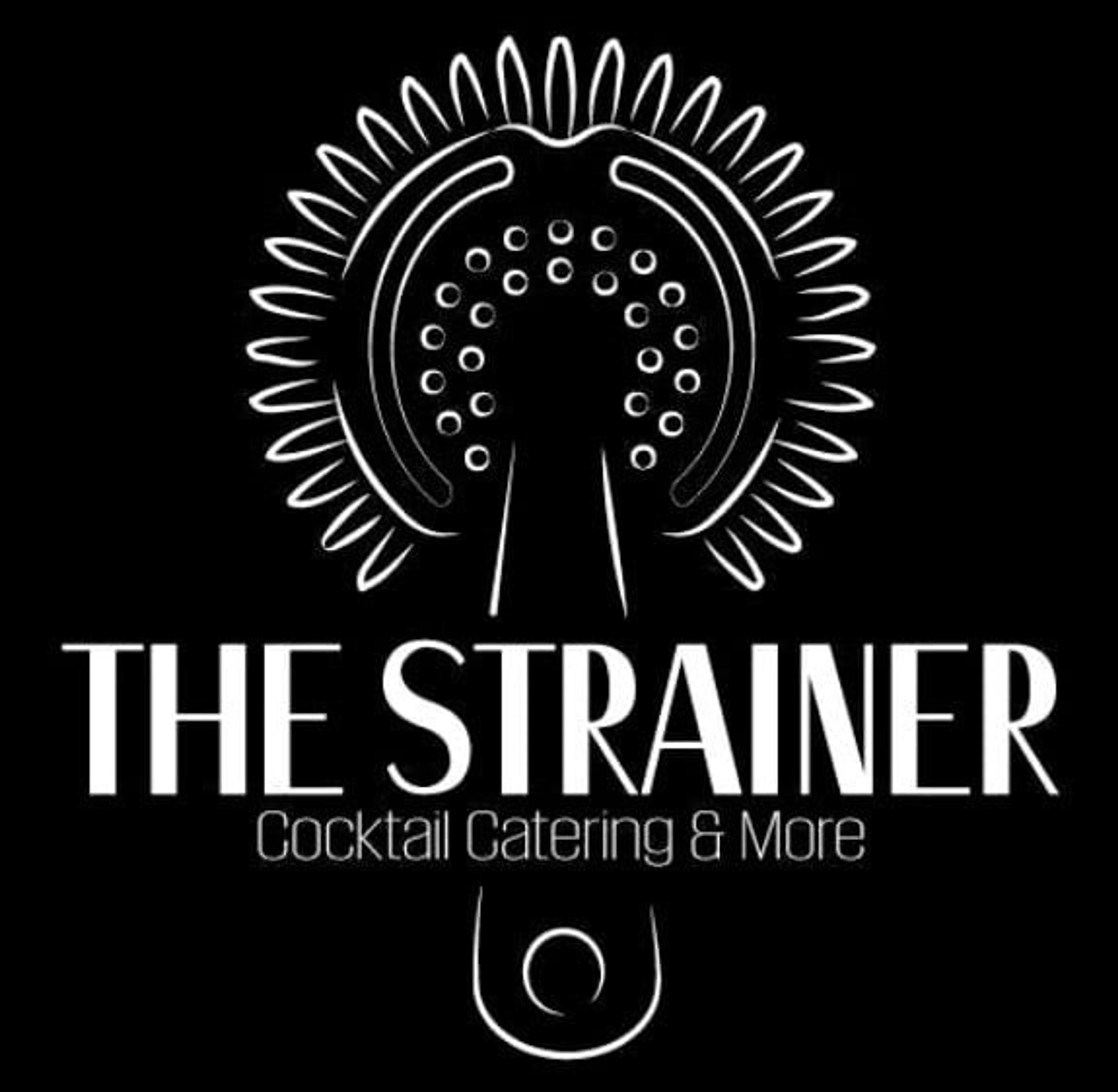 THE STRAINER Cocktail Catering & More
