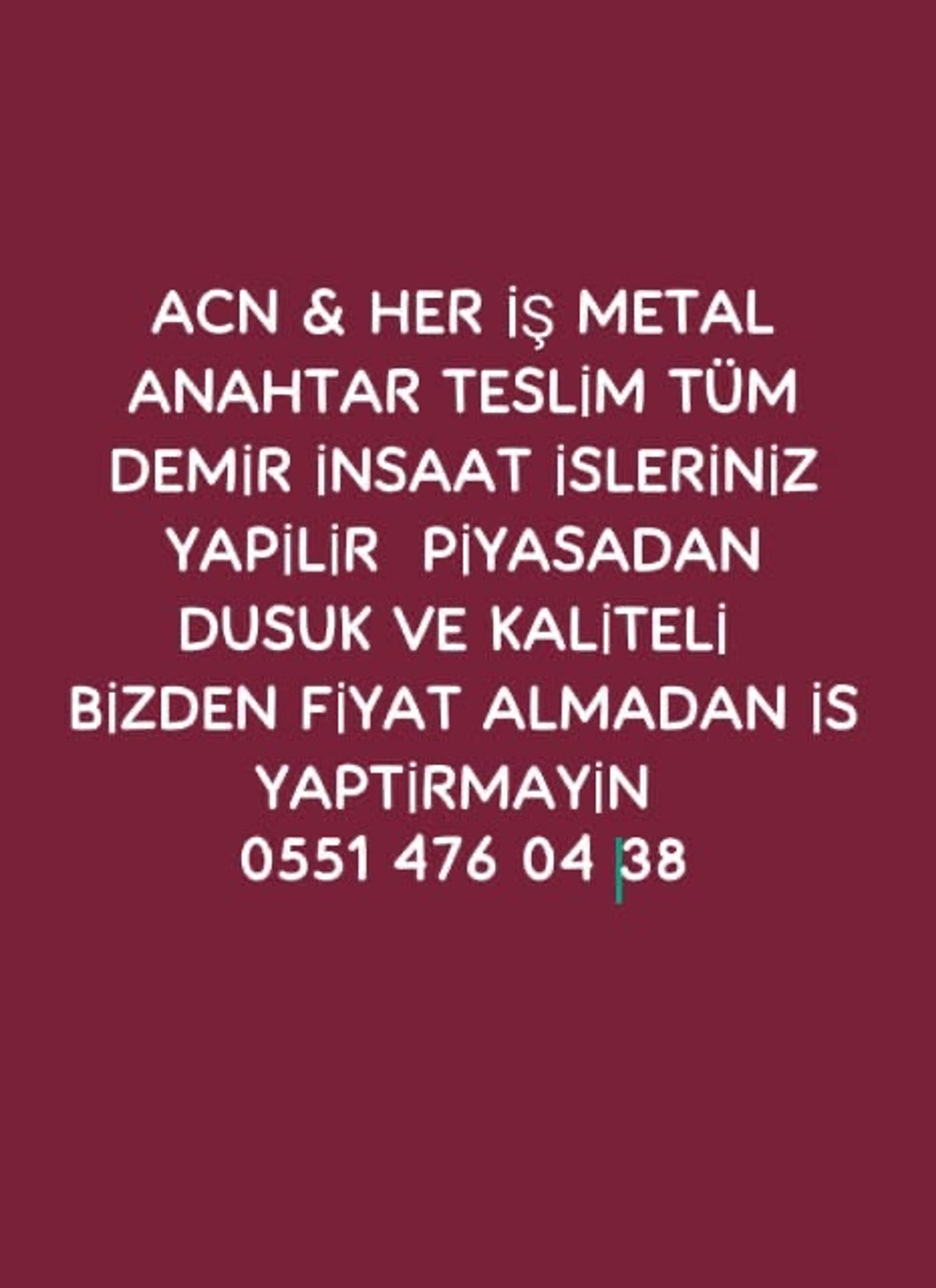 ACN HER İŞ METAL CELİK