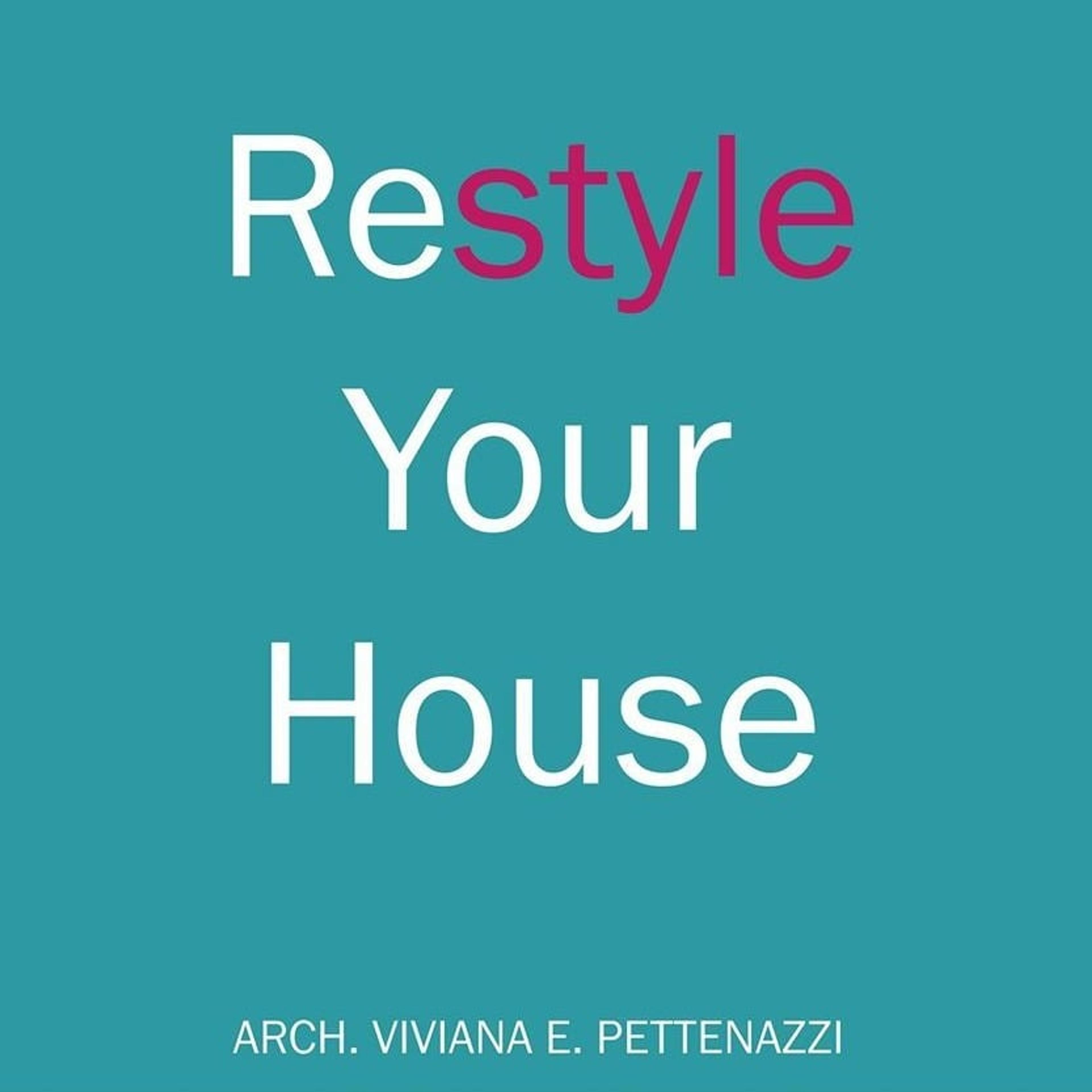 Restyle Your House