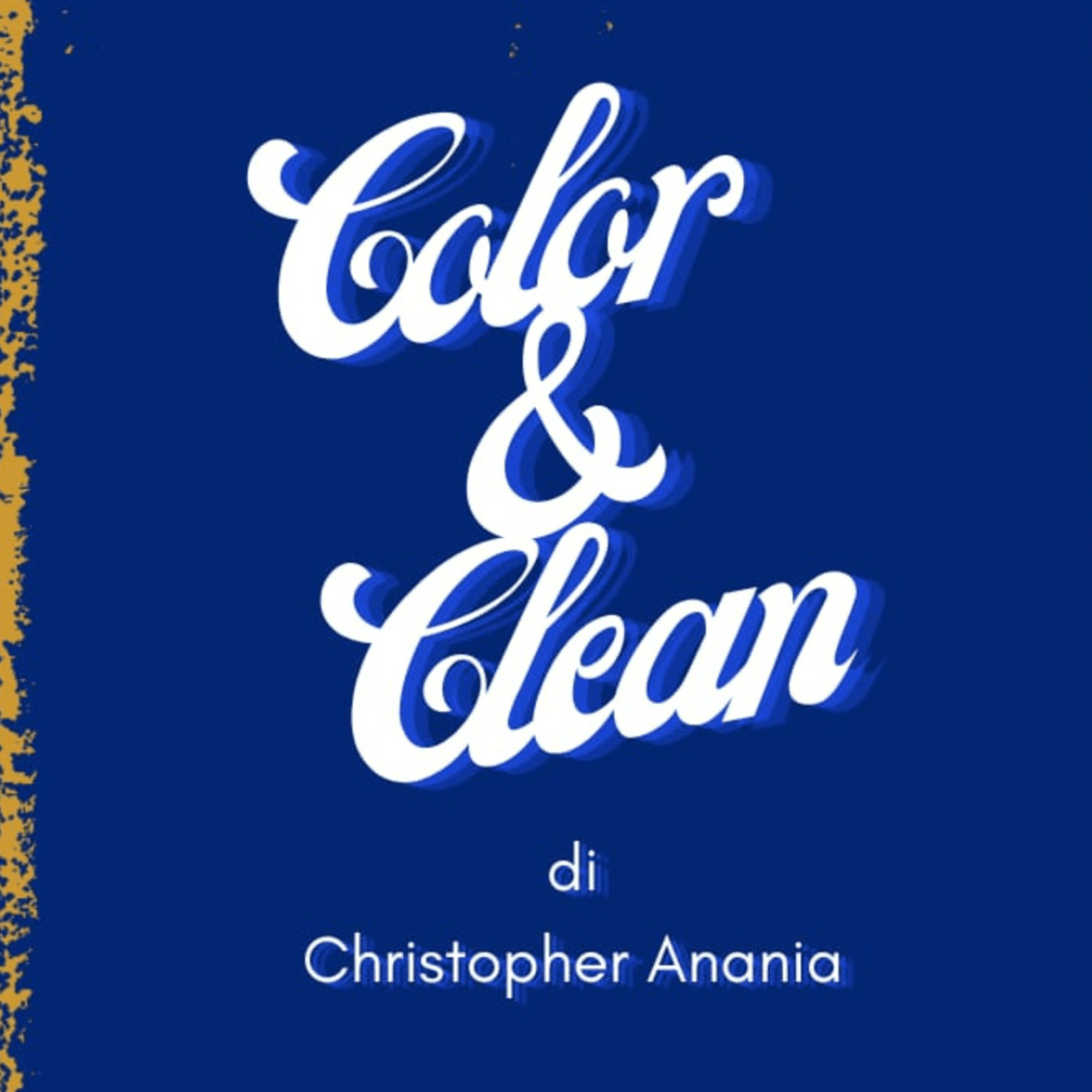 Color e Clean di Christopher Anania