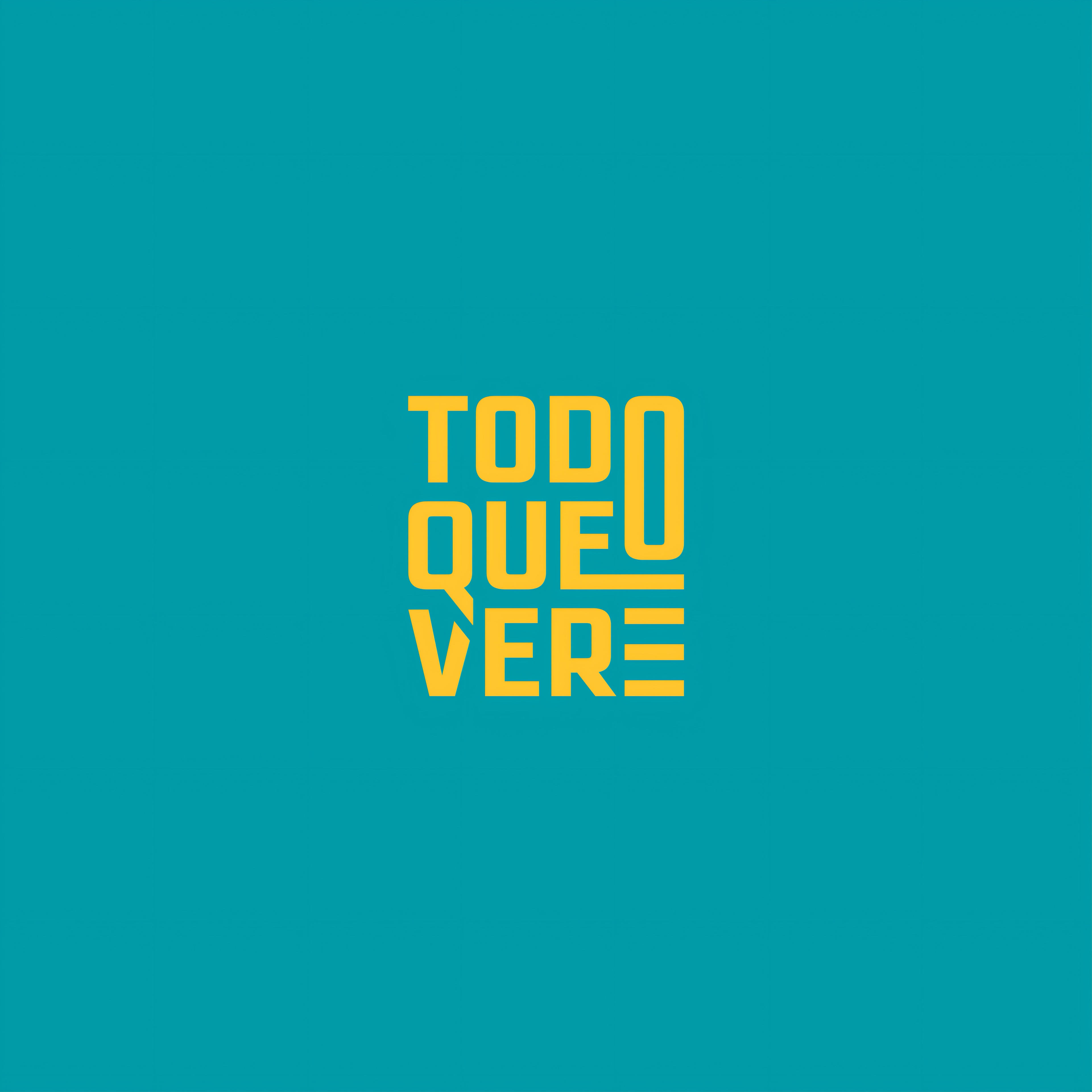 TODO QUE VER