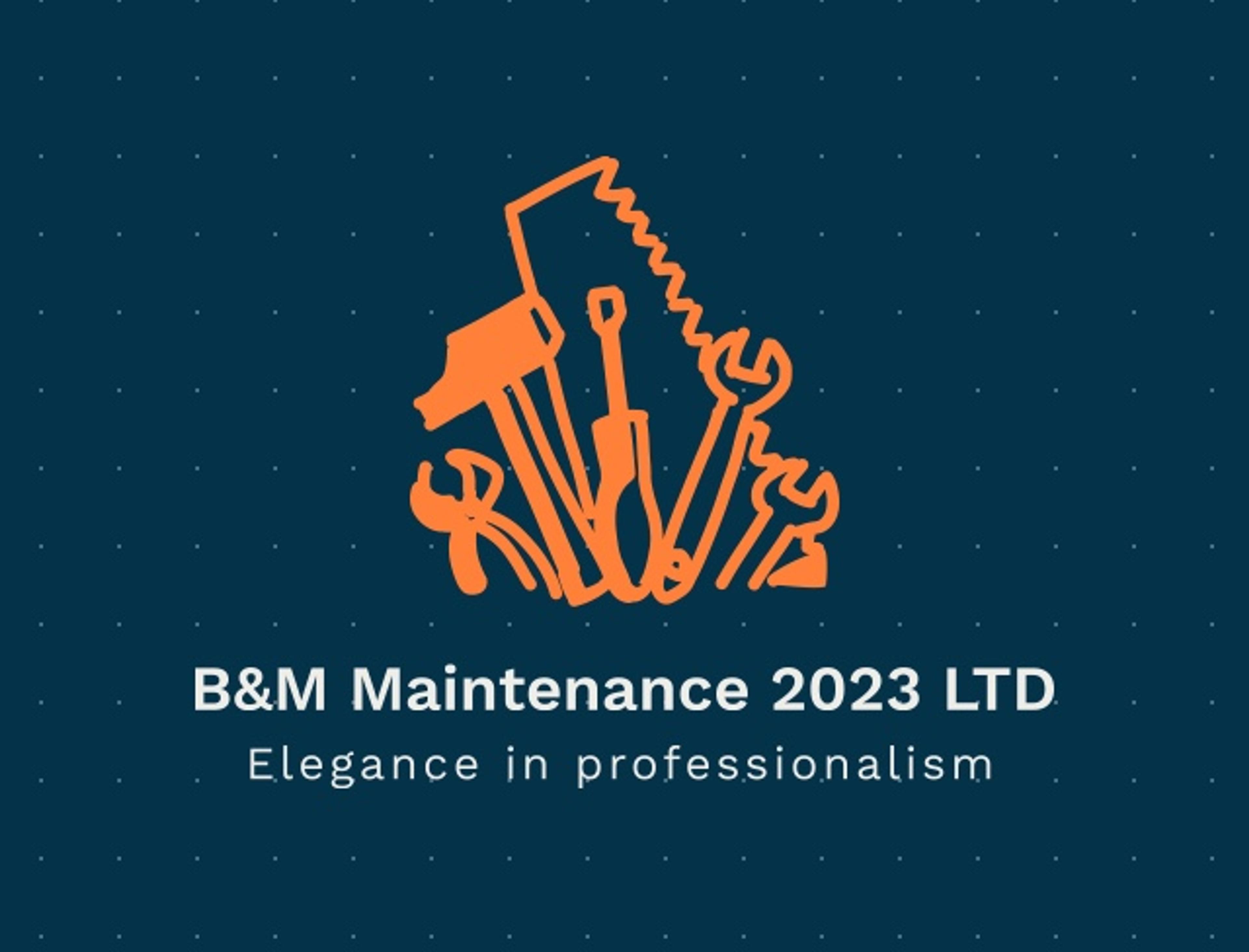 B & M Maintenance2023 LTD